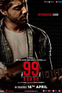 99 Şarkı – 99 Songs izle