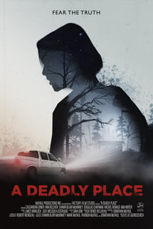 A Deadly Place izle