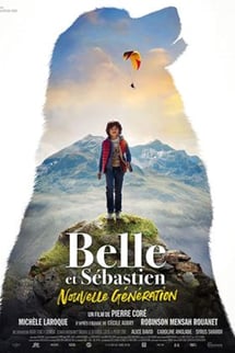 Belle ve Sebastian: Cesur Dostum – Belle et Sébastien: Nouvelle génération izle