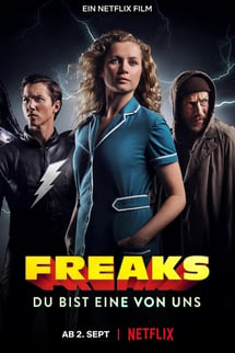 Anormal Kahramanlar – Freaks: You re One of Us izle