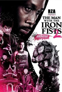 Demir Yumruklu Adam 2 – The Man with the Iron Fists 2 izle