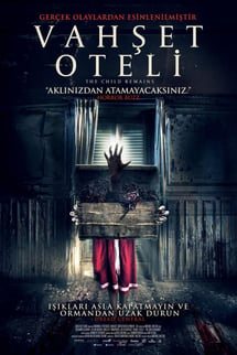 Vahşet Oteli – The Child Remains izle