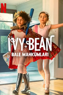 Ivy + Bean: Bale Mahkûmları izle