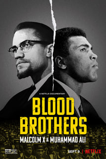 Kan Kardeşler: Malcolm X ve Muhammed Ali – Blood Brothers: Malcolm X & Muhammad Ali izle