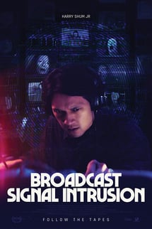 Korsan Yayın – Broadcast Signal Intrusion izle