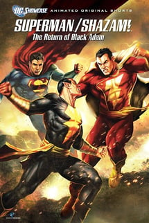 Süpermen/Shazam Black Adam ın Dönüşü – Superman/Shazam!: The Return of Black Adam izle