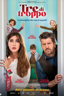 Tre di troppo izle