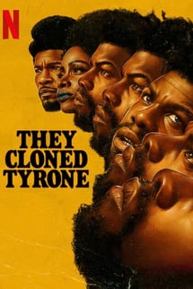 Tyrone’u Klonlamışlar – They Cloned Tyrone izle