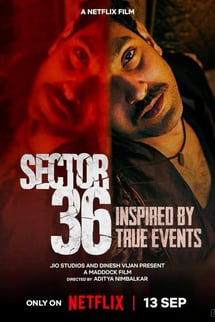 Yeni Delhi Cinayetleri – Sector 36 izle