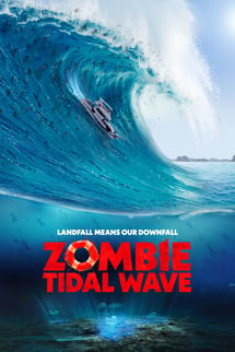 Zombi Dalgası – Zombie Tidal Wave izle