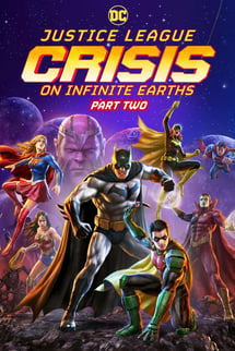 Adalet Birliği Sonsuz Dünyalarda Kriz Bölüm 2 – Justice League: Crisis on Infinite Earths – Part Two izle