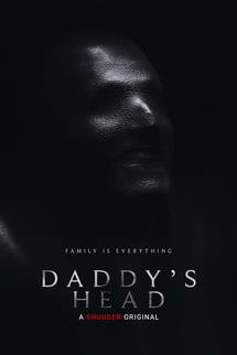 Geçmişin Laneti – Daddy’s Head izle